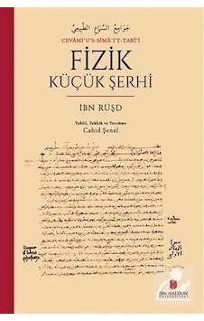 Cevamiʿu's-simaʿi'ṭ-ṭabîʿî Fizik Küçük Şerhi / İbn Rüşd
