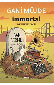 İmmortal & Ölümsüz Bir Eser İmmortal & Ölümsüz Bir Eser