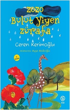 Zozo Bulut Yiyen Zürafa Zozo Bulut Yiyen Zürafa