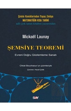 Şemsiye Teoremi - Evreni Doğru Gözlemleme Sanatı - Mickael Launay - Say Yayınları Şemsiye Teoremi - Evreni Doğru Gözlemleme Sanatı - Mickael Launay - Say Yayınları
