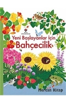 Yeni Başlayanlar için Bahçecilik