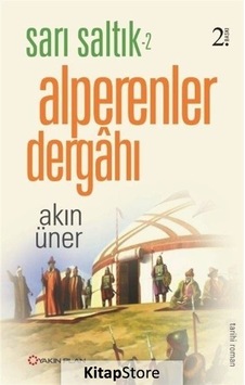 Alperenler Dergahı - Akın Üner - Yakın Plan Yayınları
