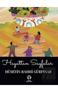Hayattan Sayfalar - Hüseyin Rahmi Gürpınar - Tema Yayınları Hayattan Sayfalar - Hüseyin Rahmi Gürpınar - Tema Yayınları