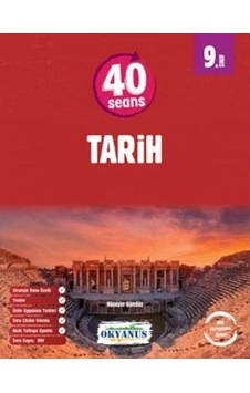 Okyanus Yayınları 9. Sınıf Tarih 40 Seans Okyanus Yayınları 9. Sınıf Tarih 40 Seans