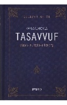 Kaynaklarıyla Tasavvuf / Adab - Mürşit - Hizmet - Ccgx-878788