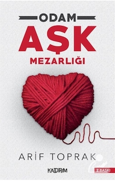 Odam Aşk Mezarlığı - Arif Toprak - Kaldırım