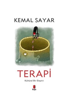 Terapi - Kültürel Bir Eleştiri - Kemal Sayar - Kapı Yayınları Terapi - Kültürel Bir Eleştiri - Kemal Sayar - Kapı Yayınları