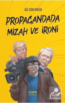 Propagandada Mizah ve İroni- Der Yayınları Propagandada Mizah ve İroni- Der Yayınları