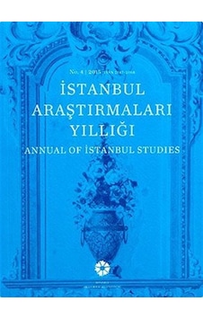 İstanbul Araştırmaları Yıllığı No.4 - 2015- İstanbul Araştırmaları Enstitüsü İstanbul Araştırmaları Yıllığı No.4 - 2015- İstanbul Araştırmaları Enstitüsü