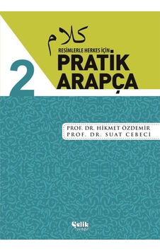 Resimlerle Herkes İçin Pratik Arapça - Karton Kapak - Cilt 2