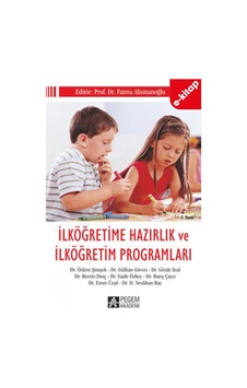 İlköğretime Hazırlık Ve İlköğretim Programları İlköğretime Hazırlık Ve İlköğretim Programları