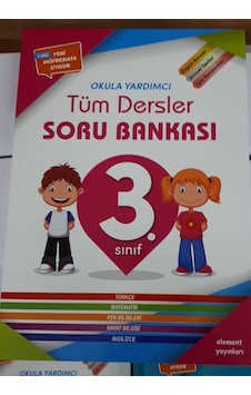 3.Sınıf Tüm Dersler Soru Bankası 2018 Baskı Element Yayınları 3.Sınıf Tüm Dersler Soru Bankası 2018 Baskı Element Yayınları