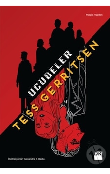 Ucubeler - Tess Gerritsen - Doğan Kitap Ucubeler - Tess Gerritsen - Doğan Kitap