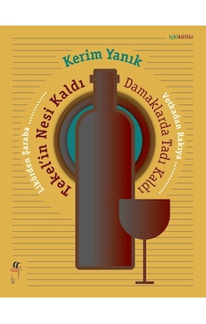 Tekel'in Nesi Kaldı-Damaklarda Tadı Kaldı - Kerim Yanık - Oğlak Yayıncılık