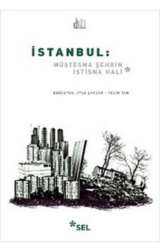 İstanbul: Müstesna Şehrin İstisna Hali - Rjcı-763058 İstanbul: Müstesna Şehrin İstisna Hali - Rjcı-763058