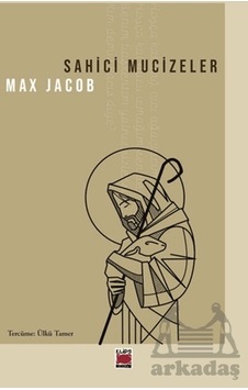 Sahici Mucizeler Elips Kitap Max Jacob