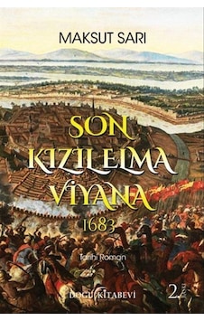 Son Kızıl Elma Viyana 1683 / Dr. Maksut Sarı Son Kızıl Elma Viyana 1683 / Dr. Maksut Sarı