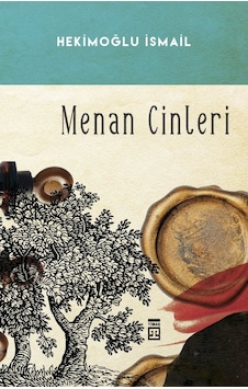 Menan Cinleri - Hekimoğlu İsmail  - Timaş Yayınları