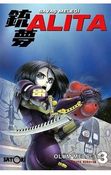 Savaş Meleği Alita Cilt 3 Savaş Meleği Alita Cilt 3