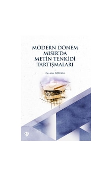 Modern Dönem Mısır Da Metin Tenkidi Tartışmaları Modern Dönem Mısır Da Metin Tenkidi Tartışmaları