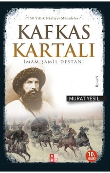 İmam Şamil Destanı - Kafkas Kartalı - Murat Yeşil - Babıali Kültür İmam Şamil Destanı - Kafkas Kartalı - Murat Yeşil - Babıali Kültür