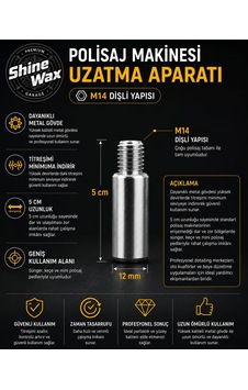 Shine Wax Polisaj Makinesi Uzatma Aparatı 5 Cm