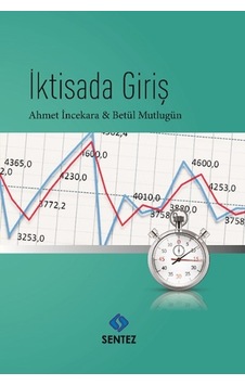 İktisada Giriş - Betül Mutlugün -  Ahmet İncekara - Sentez Yayıncılık