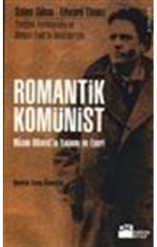 Romantik Komünist / Saime Göksu Romantik Komünist / Saime Göksu