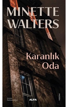 Karanlık Oda / Minette Walters Karanlık Oda / Minette Walters