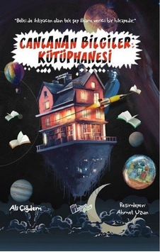 Canlanan Bilgiler Kütüphanesi / Ali Çiğdem