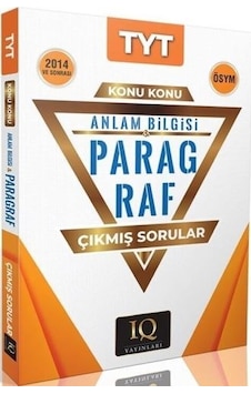 Iq Yayınları Tyt Paragraf Çıkmış Sorular 2014 Ve Sonrası Iq Yayınları Tyt Paragraf Çıkmış Sorular 2014 Ve Sonrası