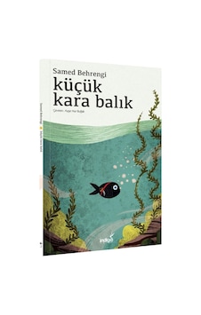 Küçük Karabalık Samed Behrengi Küçük Karabalık Samed Behrengi