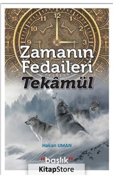 Zamanın Fedaileri Tekamül - Hakan Uman - Hiperlink