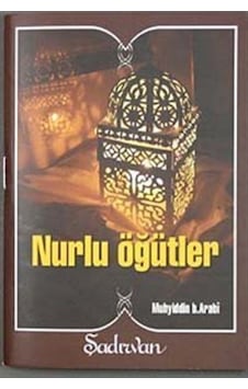 Nurlu Öğütler - Mehmet Günyüzlü - Şadırvan Yayınları Nurlu Öğütler - Mehmet Günyüzlü - Şadırvan Yayınları