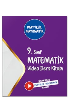9. Sınıf Partikül Matematik Video Ders Kitabı