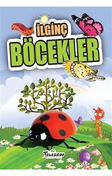 İlginç Böcekler - Muhammet Cüneyt Özcan - Teleskop Popüler Bilim İlginç Böcekler - Muhammet Cüneyt Özcan - Teleskop Popüler Bilim