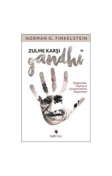 Zulme Karşı Gandhi - Norman G. Finkelstein - Tuti Kitap