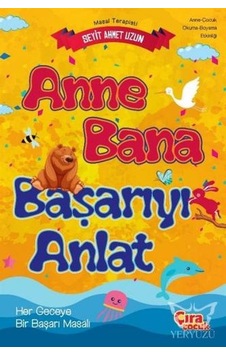 Anne Bana Başarıyı Anlat Anne Bana Başarıyı Anlat