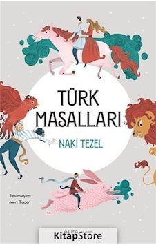 Kitapstore Türk Masalları (Ciltli) - Naki Tezel Kitapstore Türk Masalları (Ciltli) - Naki Tezel