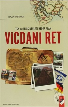 Tsk Ve Ulus Devleti Hedef Alan Vicdani Ret 167062869 Tsk Ve Ulus Devleti Hedef Alan Vicdani Ret 167062869