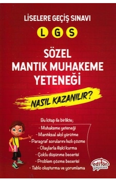 LGS Sözel Mantık Muhakeme Yeteneği Nasıl Kazanılır?- Editör LGS Sözel Mantık Muhakeme Yeteneği Nasıl Kazanılır?- Editör