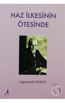 Haz İlkesinin Ötesinde - Sigmund Freud - Alter Yayınları Haz İlkesinin Ötesinde - Sigmund Freud - Alter Yayınları