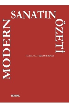 Modern Sanatı Özeti / Özkan Eroğlu Modern Sanatı Özeti / Özkan Eroğlu