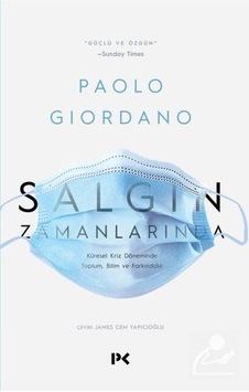 Salgın Zamanlarında-Küresel Kriz Döneminde Toplum Bilim ve Farkındalık - Paolo Giordano - Profil Kitap Salgın Zamanlarında-Küresel Kriz Döneminde Toplum Bilim ve Farkındalık - Paolo Giordano - Profil Kitap