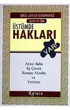 Üstümde Hakları Var! (Cep Boy) / Ebu'l Kasım el-Hakim es-Semer...