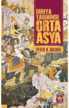Dünya Tarihinde Orta Asya Dünya Tarihinde Orta Asya