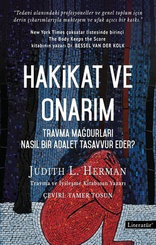 Hakikat Ve Onarım / Judith Herman Hakikat Ve Onarım / Judith Herman