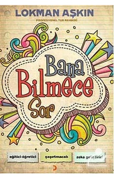 Bana Bilmece Sor - Lokman Aşkın Bana Bilmece Sor - Lokman Aşkın