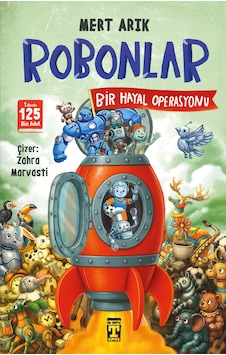 Robonlar 2 - Bir Hayal Operasyonu Robonlar 2 - Bir Hayal Operasyonu