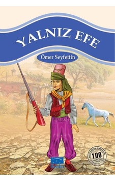 Yalnız Efe 100 Temel Eser 1.kademe - Rzır-664533